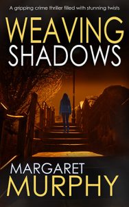 Weaving Shadows by Margaret Murphy