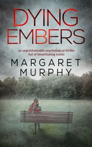 Dying Embers by Margaret Murphy