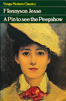 A Pin To See The Peepshow, by F Tennyson Jesse