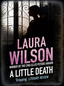 A little Death, by Laura Wilson