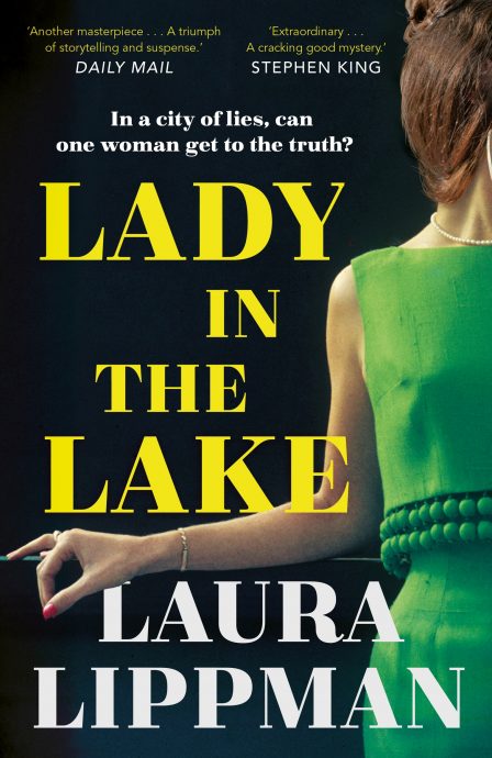 The Lady In The Lake, by Laura Lippman
