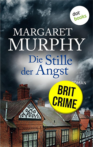 Die Stille der Angst - Margaret Murphy